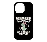 Pregosaurus Rawr Means I'm Hungry for Two Coque pour iPhone 14 Pro Max