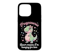 Pregosaurus Rawr Means I'm Hungry for Two Coque pour iPhone 15 Pro Max