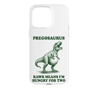 Pregosaurus Rawr Means I'm Hungry for Two Coque pour iPhone 15 Pro Max
