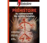PRÉHISTOIRE: AU COMMENCEMENT DES SOCIÉTÉS HUMAINES