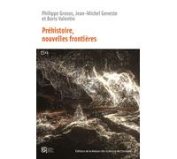 Préhistoire, nouvelles frontières - Jean-Michel Geneste - Maison Des Sciences De L'homme - broché - Etude