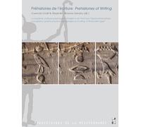 Préhistoires de l'écriture
