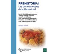 Prehistoria I: Las primeras etapas de la humanidad