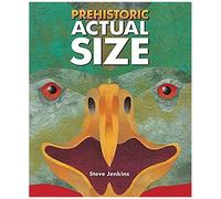 Prehistoric Actual Size