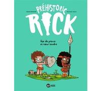 Préhistoric Rick, Tome 03 Hervé Eparvier (Auteur), Mickaël Roux (Illustration)