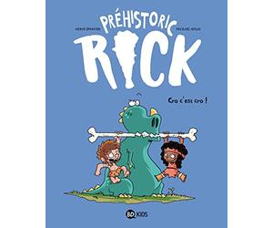 Préhistoric Rick, Tome 04: Cro, c'est cro !