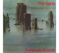 The Saints – Prehistoric Sounds – Vinyle 180 g Noir – Import (Music on Vinyl)