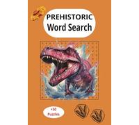 Prehistoric Word Search Puzzle: Look for T.Rex, Meteor and more prehistoric features.