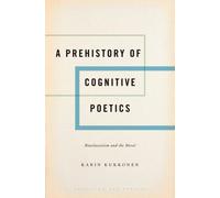 Prehistory Of Cognitive Poetics