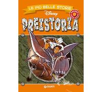 Preistoria. Le più belle storie Disney