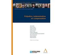 Préjudice, indemnisation et compensation - Collectif - Anthemis - broché - Manuel