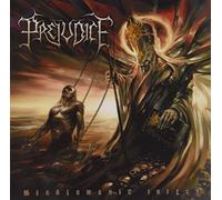 prejudice-megalomaniac infest by N/A (0100-01-01)