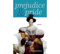 Prejudice & Pride