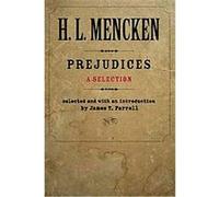 Prejudices, Buncombe Collection H. L. Mencken (Auteur)