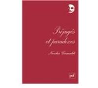 Préjugés et paradoxes Nicolas Grimaldi (Auteur)
