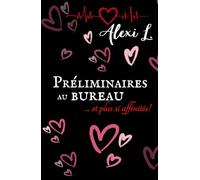 Préliminaires au bureau... et plus si affinités !