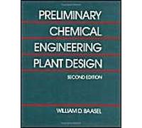 Preliminary Chemical Engineering Plant Design