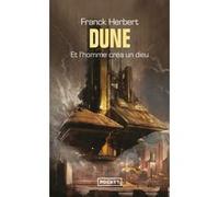 Prélude à Dune et l'homme créa un Dieu Frank Herbert (Auteur), Michel Lederer (Traduction), Jacqueline Lederer (Traduction)