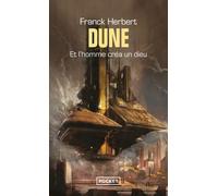 Prélude à Dune et l'homme créa un Dieu - Frank Herbert - Pocket - Poche - Roman