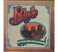 PRELUDE - AFTER THE GOLDRUSH LP (VINYL) US ISLAND 1974