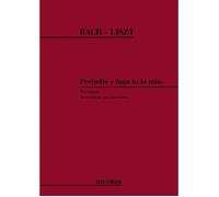 Prelude And Fugue A-Minor Bwv 543 For Piano Solo / Conducteur