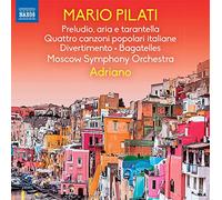 NAXOS – Prelude Aria et Tarantelle / Quattro Canzoni Popolari Italiane