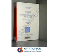 Prelude Au Siecle Des Lumieres En France : Repertoire Chronologique De 1680 A 1715