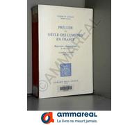 Prelude Au Siecle Des Lumieres En France : Repertoire Chronologique De 1680 A 1715