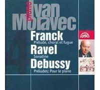Prelude Choral & Fugue - Sonatine Pour Piano - Pour Le Piano, Préludes Moravec, Piano