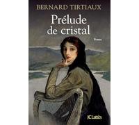Prélude de cristal