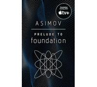 Prelude to Foundation
