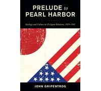 Prelude To Pearl Harbor