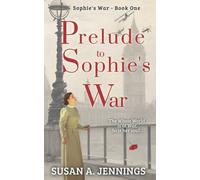 Prelude To Sophie's War