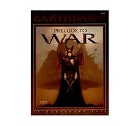 Prelude to War: An Earth Dawn Epic