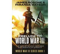 Prelude To World War Iii
