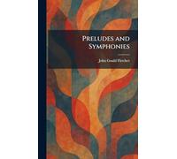 Preludes and Symphonies