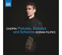 Chopin : Préludes, Ballades & Scherzos CD
