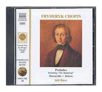 Chopin, F. - L'Oeuvre pour Piano, Vol.10 - 24 Préludes, Barcarolle, Boléro