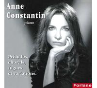 Preludes, Chorals, Fugues Et Variations