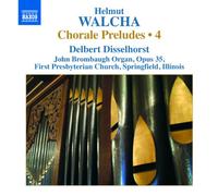 NAXOS – Préludes de choral (Volume 4)