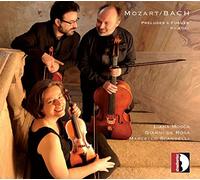 Preludes et Fugues KV 404a – Stradivarius