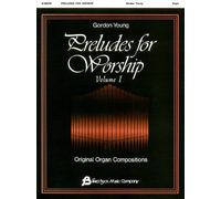 [(Preludes for Worship, Volume 1: Organ)] [ By (composer) Gordon Young ] [December, 1997]