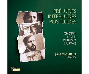Preludes Interludes Postludes/Oeuvres pour Piano