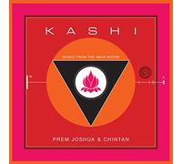Kashi: Songs from The India Within