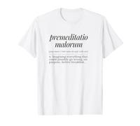 Premeditatio Malorum Définition Latine Philosophie Ancienne T-Shirt Graphique avec Valeur