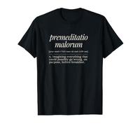 Premeditatio Malorum Définition Latine Philosophie Ancienne T-Shirt Graphique avec Valeur