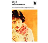 Li Chi – Préméditation – Roman – Poche