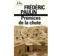 Prémices de la chute – Gallimard