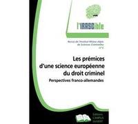 Prémices d'une science européenne du droit criminel Collectif (Auteur)
