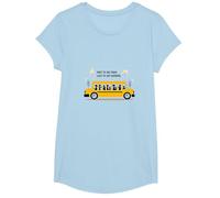 Premier à Les Voir, dernier à dire au Revoir : Chauffeur de Bus Scolaire T-Shirt, Fille, Bleu Céleste, M